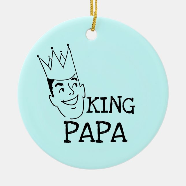 Adorno De Cerámica Camisetas y regalos de King Papa (Frente)