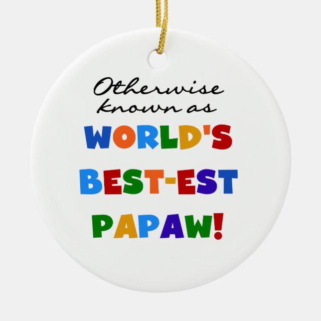 Adorno De Cerámica Camisetas y regalos más conocidos de Papaw (Frente)