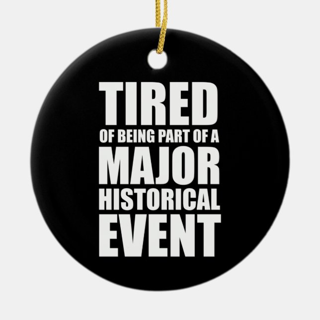 Adorno De Cerámica Cansado De Formar Parte De Un Gran Acontecimiento  (Frente)