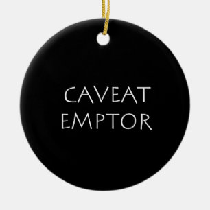 Adorno De Cerámica Caveat Emptor