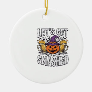 Adorno De Cerámica Cerveza de calabaza Halloween Let's Get Smashed