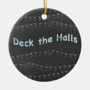 Adorno De Cerámica Chalkboard Personalized Deck the Halls