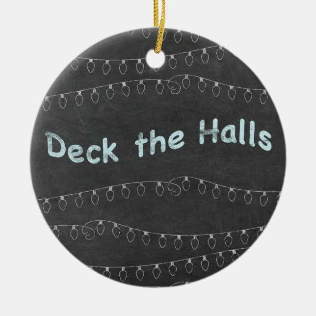 Adorno De Cerámica Chalkboard Personalized Deck the Halls (Frente)