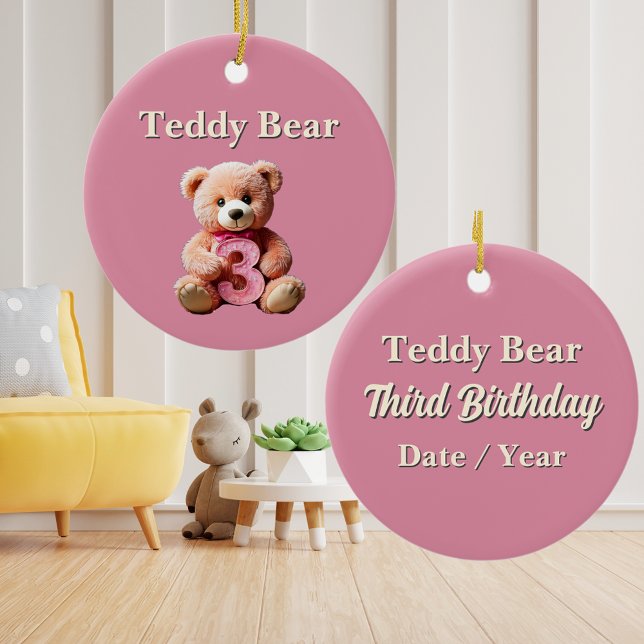 Adorno De Cerámica Chica 3 cumpleaños Rosa Teddy Bear Keepsake (Preschool girl toddler 3rd birthday keepsake cute pink teddy bear ornament third birthday name date)