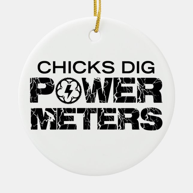 Adorno De Cerámica Chicks Dig Power Meters (Frente)
