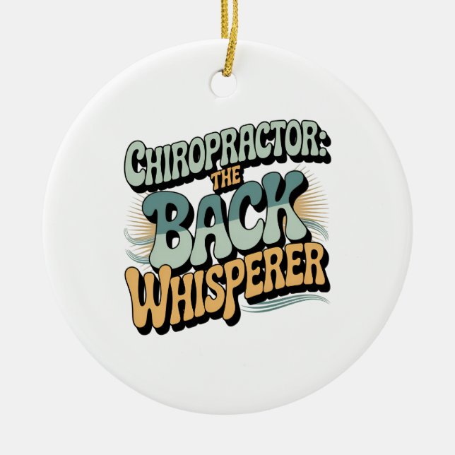 Adorno De Cerámica Chiropractor Back Whisperer Gift Idea (Frente)