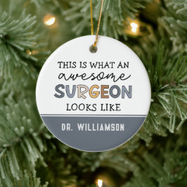 Adorno De Cerámica Cirujano personalizado Gracioso e Increíble Regalo