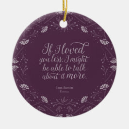 Adorno De Cerámica Cita de amor morado floral Emma Jane Austen