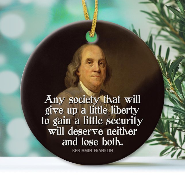 Adorno De Cerámica Cita de Ben Franklin (Custom Ornament)