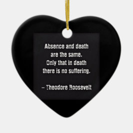 Adorno De Cerámica Cita De Teddy Roosevelt - Ausencia Y Muerte