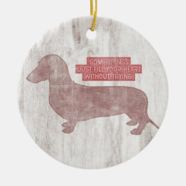 Adorno De Cerámica Cita del Ilustracion Dachshund Doxie Teckel Lover