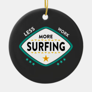 Adorno De Cerámica Cita divertida de surf
