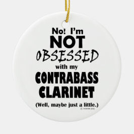 Adorno De Cerámica Clarinete de Contrabass Obsesionado