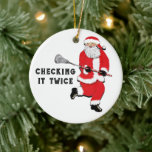 Adorno De Cerámica Colectivo de Navidades Lacrosse<br><div class="desc">El diseño original de los Navidades de lacrosse "Check It Twice" para tu jugador lax favorito,  entrenador o aficionado al deporte de equipo.</div>