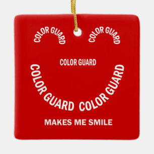 Adorno De Cerámica Color Guard Makes Me Smile Ceramic Ornament