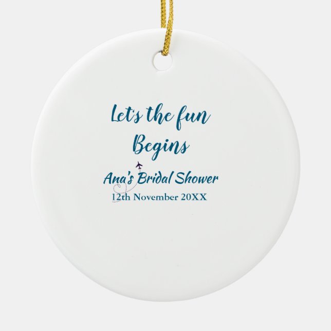 Adorno De Cerámica comienza la aventura despedida de soltera agregar  (Frente)