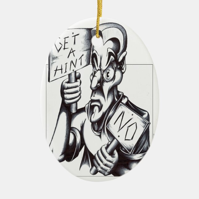 Adorno De Cerámica ¡Consiga una indirecta - NO! (Frente)