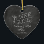 Adorno De Cerámica Corazón romántico gracias en Chalkboard<br><div class="desc">Este adorno vacacional es un Gracias Favor impreso en un fondo de pizarra ilustrado.</div>