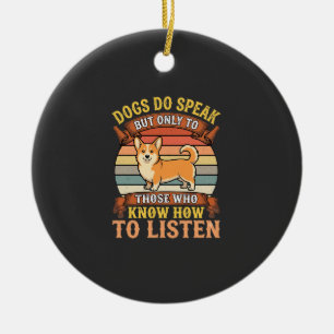 Adorno De Cerámica Corgi Dogs Do Speak Vintage Quote
