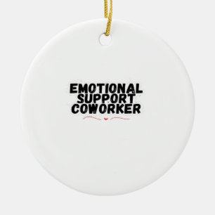 Adorno De Cerámica Coworker de ayuda emocional Chill y Funny Classic