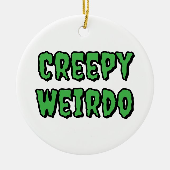 Adorno De Cerámica Creepy Weirdo (Frente)