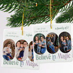 Adorno De Cerámica Creer en la magia Primera Navidad 6 Cualquier colo<br><div class="desc">Cree en el ornamento de fotos mágicas para los nuevos padres primero en Navidad como una familia de 3 - o puede editar el texto para decir lo que quiera. El diseño incluye 6 fotos y también puede cambiar el color del texto y el fondo. Sus fotos se muestran en...</div>