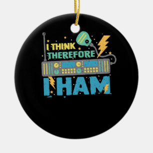 Adorno De Cerámica Creo Que Por Lo Tanto Ham - Ham Radio Amateur