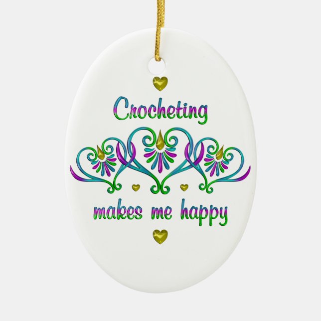 Adorno De Cerámica Crocheting me hace feliz (Frente)
