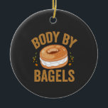 Adorno De Cerámica Cuerpo Por Bagels Divertido regalo judío Hanukkah<br><div class="desc">hanukkah,  passover,  yiddish,  chanukah,  jewish,  menorah,  judía,  regalo,  cumpleaños,  bagel</div>
