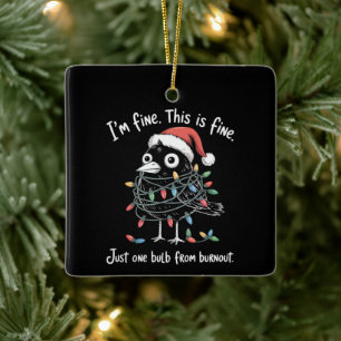 Adorno De Cerámica Cuervo divertido de Navidad Estoy bien Agotamiento