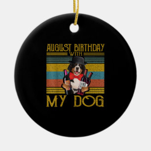 Adorno De Cerámica Cumpleaños De Agosto Con Mi Perro De La Montaña Be
