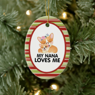 Adorno De Cerámica Cute Corgi Dogs - My Nana Loves Me
