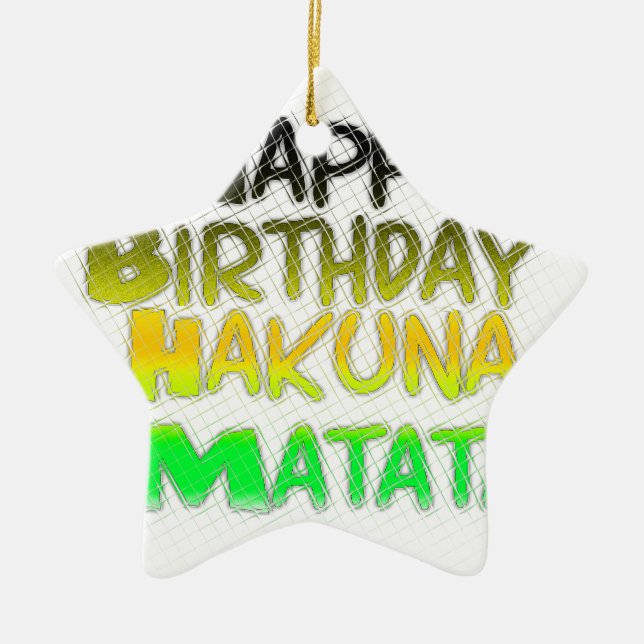 Adorno De Cerámica Cute Happy Birthday Hakuna Matata eco Inspirationa (Frente)