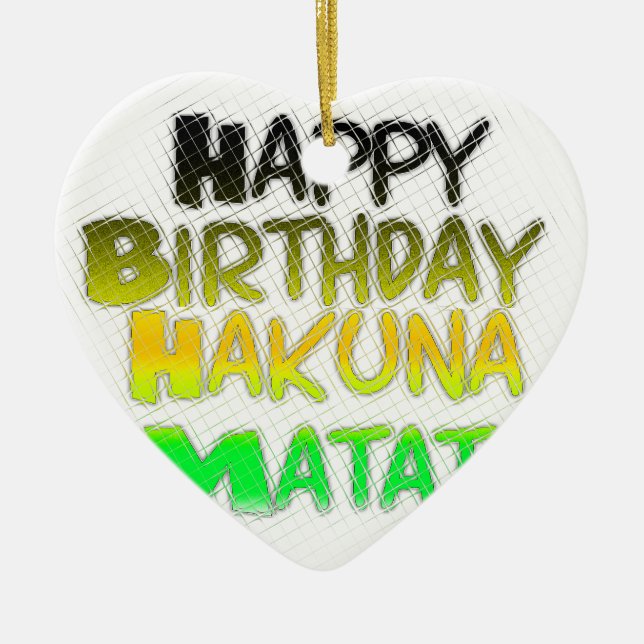 Adorno De Cerámica Cute Happy Birthday Hakuna Matata eco Inspirationa (Frente)