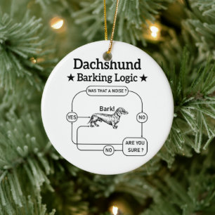 Adorno De Cerámica Dachshund Barking Logic Funny Weiner Dog Sarcástic