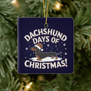 Adorno De Cerámica ¡Dachshund días de Navidades!