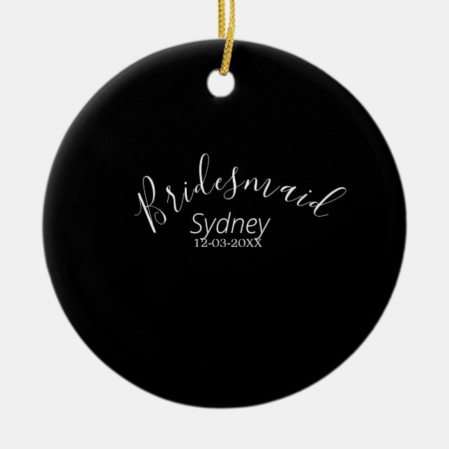 Adorno De Cerámica Dama de honor despedida de soltera agregar nombre  (Frente)