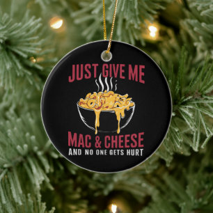 Adorno De Cerámica Dame Solo Macarrones Con Queso Y Nadie Sale Lastim