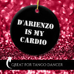 Adorno De Cerámica D'Arienzo es mi cardio Tanguero Tango Argentino<br><div class="desc">Este adorno navideño de Tango increíble hará que todos sepan que vives tango argentino. Esto también hace que sea una idea de regalo de Navidad perfecto para bailarines de Tango. Siéntase libre de comprar al por mayor para sus amigos de tango.</div>