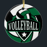 Adorno De Cerámica Dark Green and Black 🏐 Volleyball Logo<br><div class="desc">Volleyball Ornament featured in a dark green, black and white with diy name and year or number. A great gift for any volleyball player. ⭐This Product is 100% Customizable. *****Click on CUSTOMIZE BUTTON to add, delete, move, resize, changed around, rotate, etc... any of the graphics or text or use the...</div>
