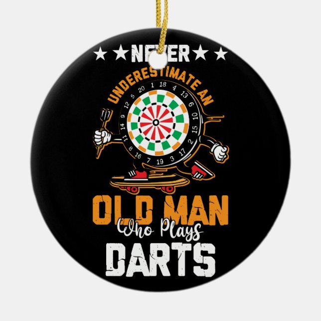 Adorno De Cerámica Dart Player Nunca Subestima A Un Viejo Que Pl (Frente)
