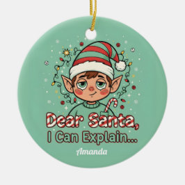 Adorno De Cerámica Dear Santa I Can Explain Funny Christmas Ornament