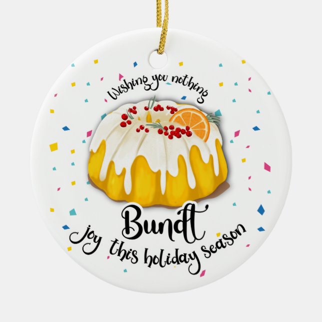Adorno De Cerámica deseando nada bundt joy de alegría esta temporada  (Frente)