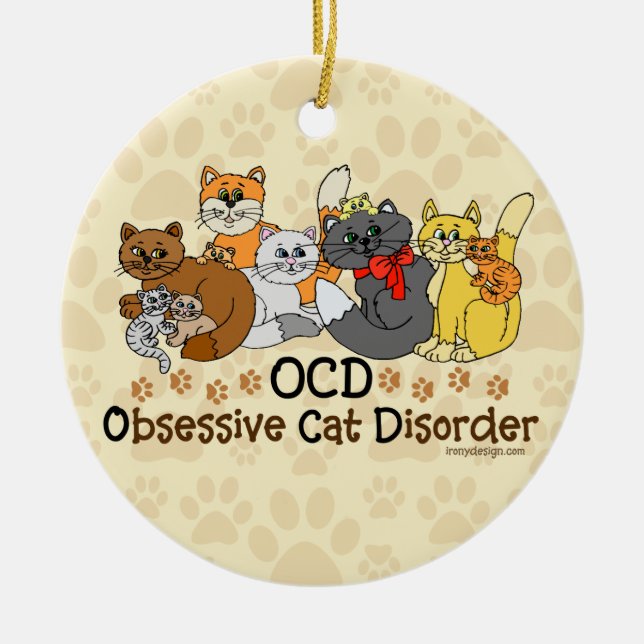 Adorno De Cerámica Desorden obsesivo del gato de OCD (Frente)