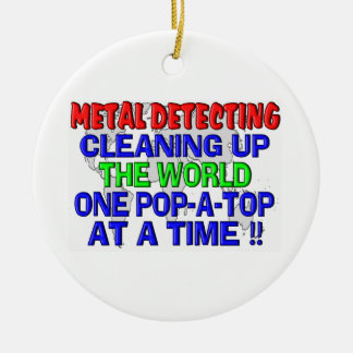 Adorno De Cerámica Detección Metalizado Limpiando El Mundo (Pop-A-Top