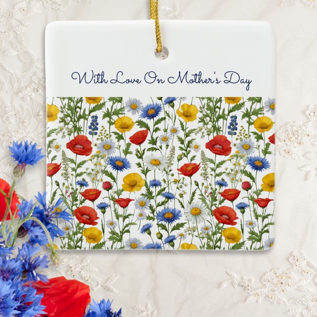 Adorno De Cerámica Día de las Madres Flores Silvestres (A pretty ornament for Mother's Day with wildflowers pattern and custom text)
