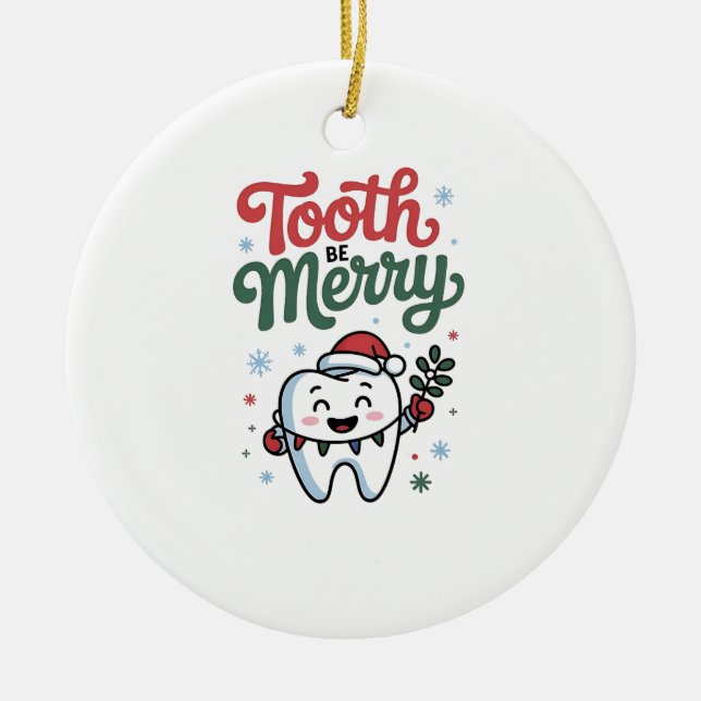 Adorno De Cerámica Diente Be Merry Dental Dentist Navidades Xmas (Frente)