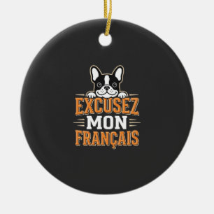 Adorno De Cerámica Diseño de Bulldog Francés Excusez Mon Franais