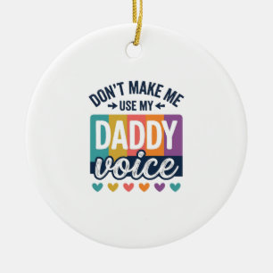 Adorno De Cerámica Diseño de camiseta Daddy Voice Vintage Pride_1