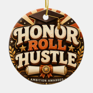 Adorno De Cerámica Diseño de graduación Honor Roll Hustle